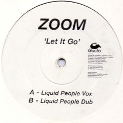Zoom - Zoom - Let It Go (Disc 2) - Gusto Records