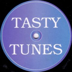 Tasty Tunes - Tasty Tunes - Tasty Tunes Vol 1 - Tasty Tunes