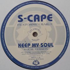 S-Cape - S-Cape - Keep My Soul - Time 2 Move