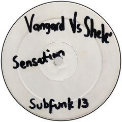 Vangard Vs Shele - Vangard Vs Shele - Sensation - Subfunk