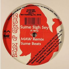 House Of Gypsies - House Of Gypsies - Sume Sigh Sey (Remixes) - MAW