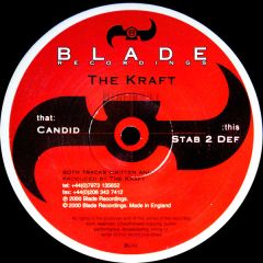 The Kraft - The Kraft - Candid - Blade Rec