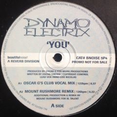 Dynamo Electrix - Dynamo Electrix - You (Remixes) - Beautiful Noise