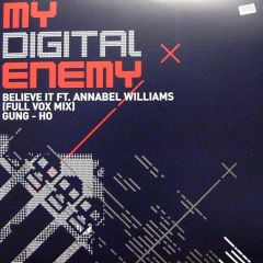 My Digital Enemy - My Digital Enemy - Believe It - My Digital Enemy