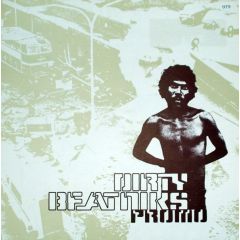 Dirty Beatniks - Dirty Beatniks - Whores Freaks Saints & Angels - Wall Of Sound