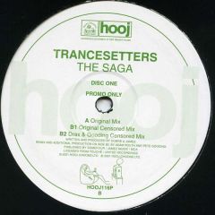 Trancesetters - Trancesetters - The Saga (Disc One) - Hooj Choons