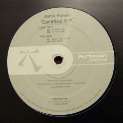 Jaimie Fanatic - Jaimie Fanatic - Certified EP - Funktion