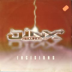 Incisions - Incisions - Beyond Motion - Jinx Records