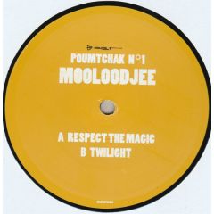 Mooloodjee - Mooloodjee - Respect The Magic - Poumtchak 