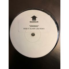 Warrior - Warrior - Voodoo (Oliver Lieb Remix) - Incentive