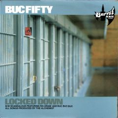 Buc Fifty - Buc Fifty - Locked Down - Battle Axe Records