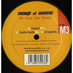 Deep J Vince - Deep J Vince - He Saw The Ghost - Metropolis Records