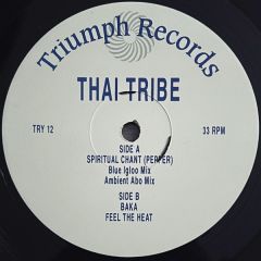 Thai Tribe - Thai Tribe - Spiritual Chant (Pepper) - Triumph Records