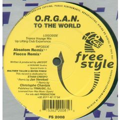 O.R.G.a.N. - O.R.G.a.N. - To The World - Freestyle Records