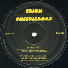 Trion - Trion - Cheerleadz - Poisoned Records