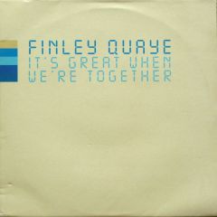 Finley Quake - Finley Quake - It's Great When We'Re Together - Epic
