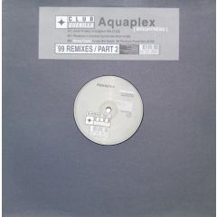 Aquaplex - Aquaplex - Brightness 1999 - Club Guerilla