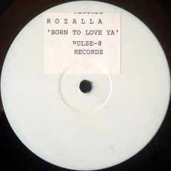 Rozalla - Rozalla - Born To Luv Ya - Distorted Discs