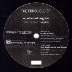 Dee Leviense & Mal Black / Endershagen - Dee Leviense & Mal Black / Endershagen - The Farewell EP - Sog Chrome