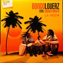 Bongoloverz Feat. Ursula Cuesta - Bongoloverz Feat. Ursula Cuesta - La Fiesta - Device Records