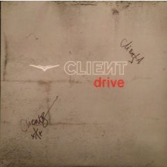 Client - Client - Drive - Loser Friendly Records 6
