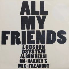Lcd Soundsystem - Lcd Soundsystem - All My Friends - DFA