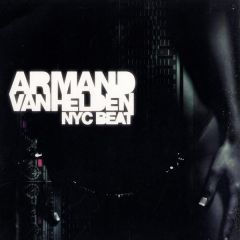 Armand Van Helden - Armand Van Helden - Nyc Beat - Southern Fried