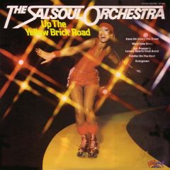 The Salsoul Orchestra - The Salsoul Orchestra - Up The Yellow Brick Road - Salsoul