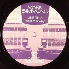 Mark Simmons - Mark Simmons - Like This "Walk This Way" - Nets Work