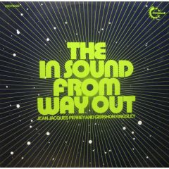 Jean Jacques Perrey & Gershon Kingsley - Jean Jacques Perrey & Gershon Kingsley - The In Sound From Way Out - Vanguard Re-Issue