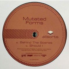 Mutated Forms - Mutated Forms - Behind The Scenes - Allsorts