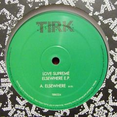 Love Supreme - Love Supreme - Elsewhere EP - Tirk