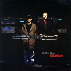 Pet Shop Boys - Pet Shop Boys - DJ Culture - Parlophone