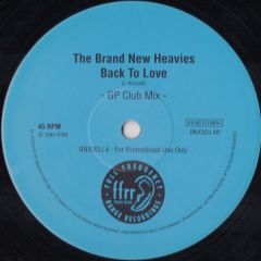 The Brand New Heavies - The Brand New Heavies - Back To Love - Ffrr