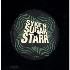 Syke 'n' Sugarstarr - Syke 'n' Sugarstarr - Danz - Vendetta Records