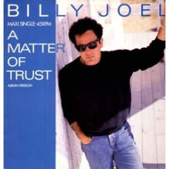 Billy Joel - Billy Joel - A Matter Of Trust - CBS
