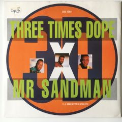 Mr Sandman - Mr Sandman - Three Times Dope (Remix) - Citybeat