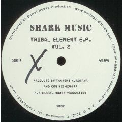 Shark Music - Shark Music - Tribal Element Vol 2 - Shark Music