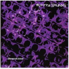Floppy Sounds - Floppy Sounds - Downtime - Slip 'N' Slide