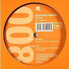 Electronic Pirates Feat. Jeancedric - Electronic Pirates Feat. Jeancedric - Fake EP - Pirates Federation