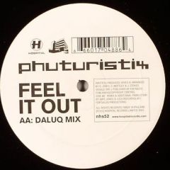 Phuturistix - Phuturistix - Feel It Out - Hospital