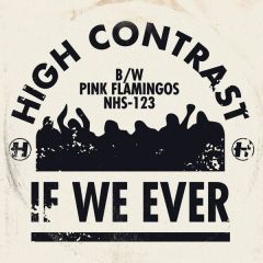 High Contrast - High Contrast - If We Ever - Hospital