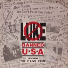 2 Live Crew - 2 Live Crew - Banned In The Usa - Luke Skywalker