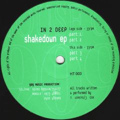 In 2 Deep - In 2 Deep - Shakedown EP - House Of 909