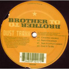 Brother To Brother - Brother To Brother - Cocktail Lounge - Dust Traxx
