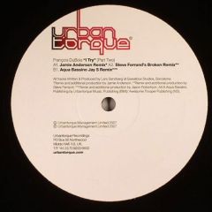 Francois Dubois - Francois Dubois - I Try (Part Two) - Urban Torque