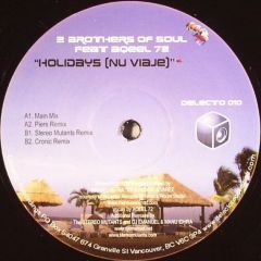 2 Brothers Of Soul Feat Aqeel 72 - 2 Brothers Of Soul Feat Aqeel 72 - Holidays (Nu Viaje) - Delecto Recordings
