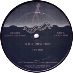 Glenn Underground - Glenn Underground - G U's 70's Trip - Cajual Records
