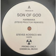 Son Of God - Son Of God - Harmania (Steve Proctor Remixes) - Chemical Music (UK) Limited