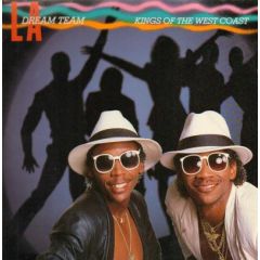 L.A. Dream Team - L.A. Dream Team - Kings Of The West Coast - MCA